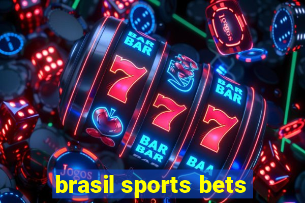 brasil sports bets